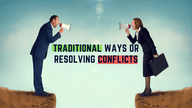 Traditional ways of resolving conflicts – Atlantic International University