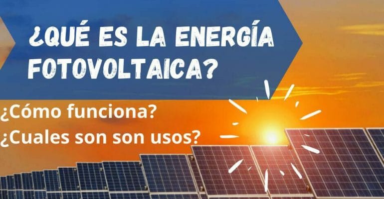 Qué-es-la-energía-fotovoltaica-Blog