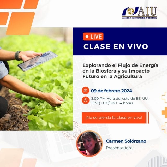 Domaines d'études Bachelor 269 La tematica de la Clase 8 Explorando el Flujo de Energia en la Biosfera y su Impacto Futuro en la Agricultura